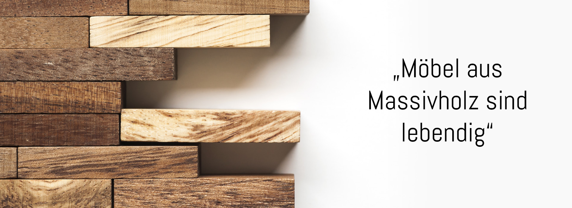 Massive und natürliche Möbel Holz - Massive und natürliche Möbel